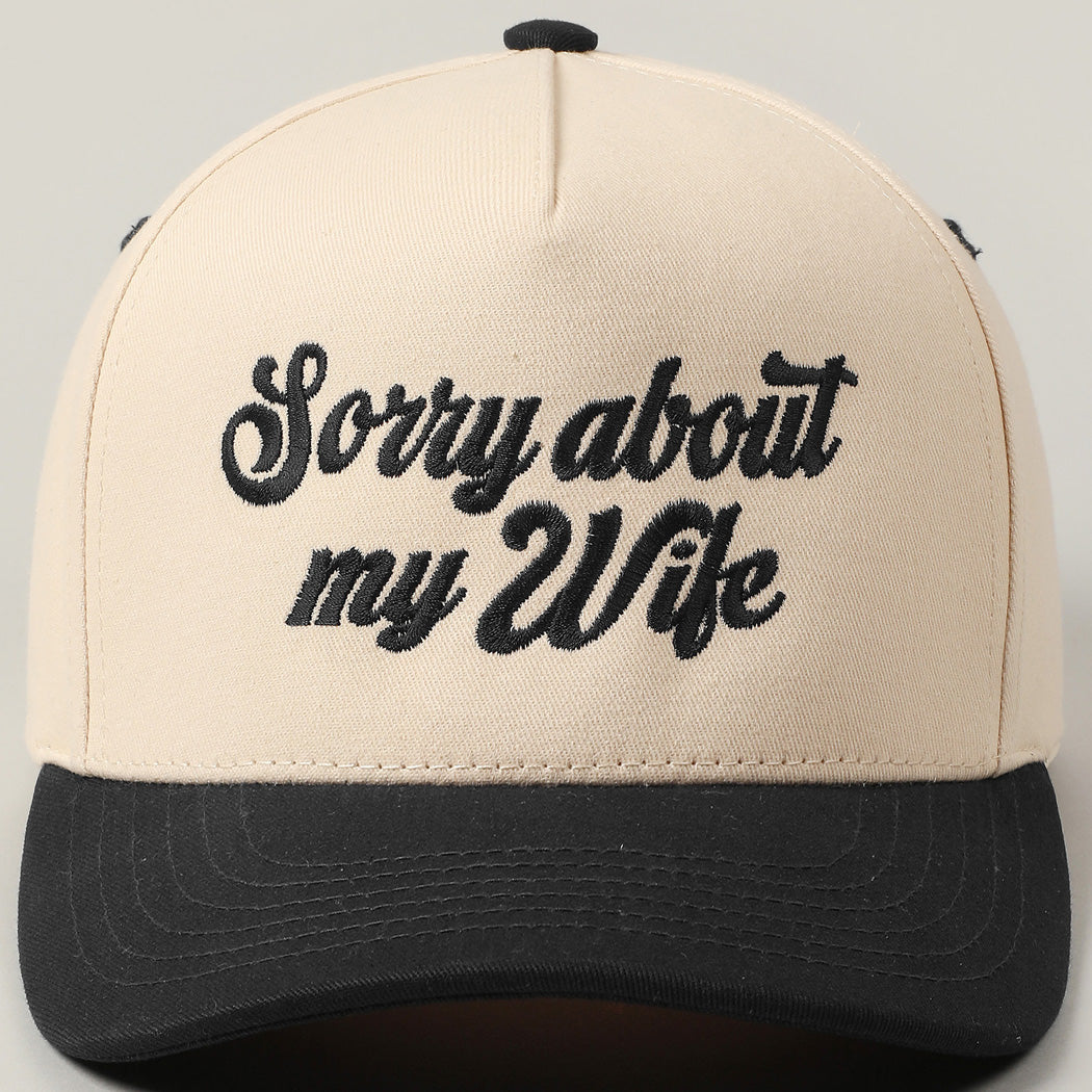 Sorry About My Wife Trucker Hat